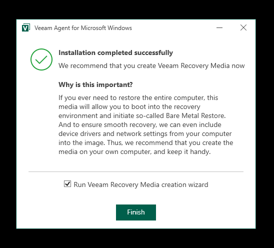 Veeam Agent installation completed with recovery media wizard enabled